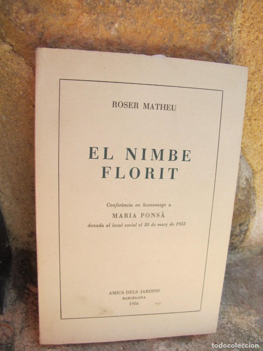 Libros: EL NIMBE FLORIT. ROSER MATHEU - Foto 1