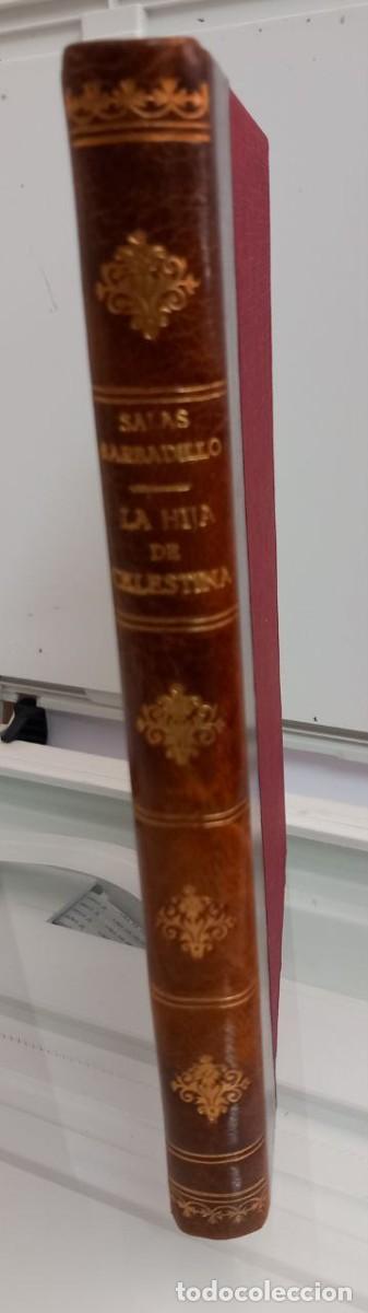 Libros: La hija de Celestina. - SALAS BARBADILLO, Alonso Ger&oacute;nimo: - Foto 2