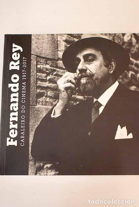 Libros: Fernando Rey: cabaleiro do cinema, 1917-2017 - Foto 1