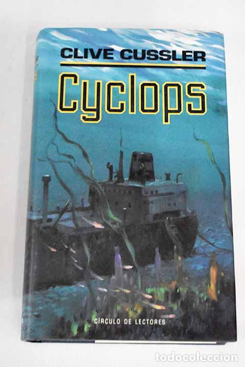 Libros: Cyclops: Cussler, Clive.- Cussler, Clive - Foto 1