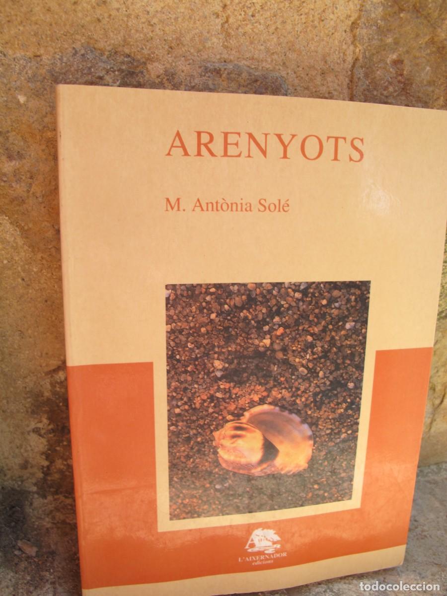 Libros: ARENYOTS. M. ANTONIA SOLE - Foto 1