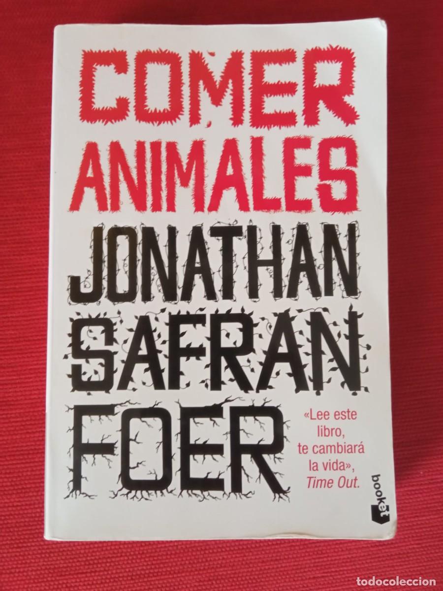 Libros: Comer animales. Autor: Jonathan Safran Foer - Foto 1