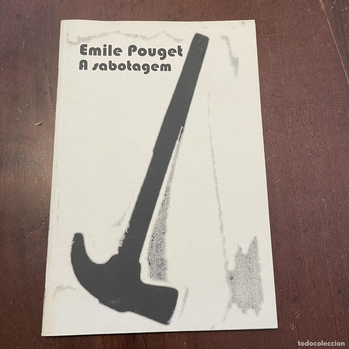 Libros: A sabotagem (portugu&eacute;s) - Emile Pouget - Foto 1