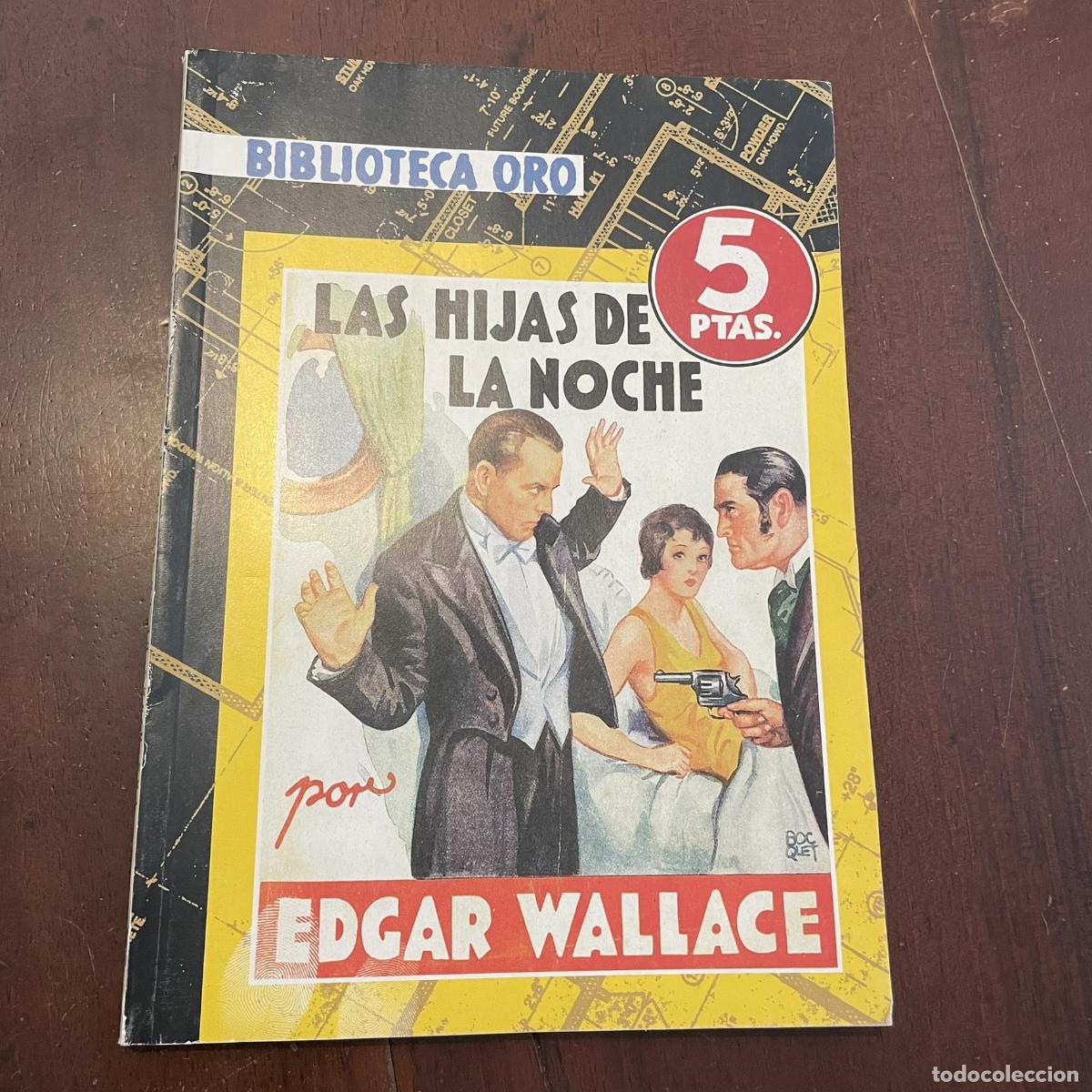Libros: Las hijas de la noche - Edgar Wallace - Foto 1