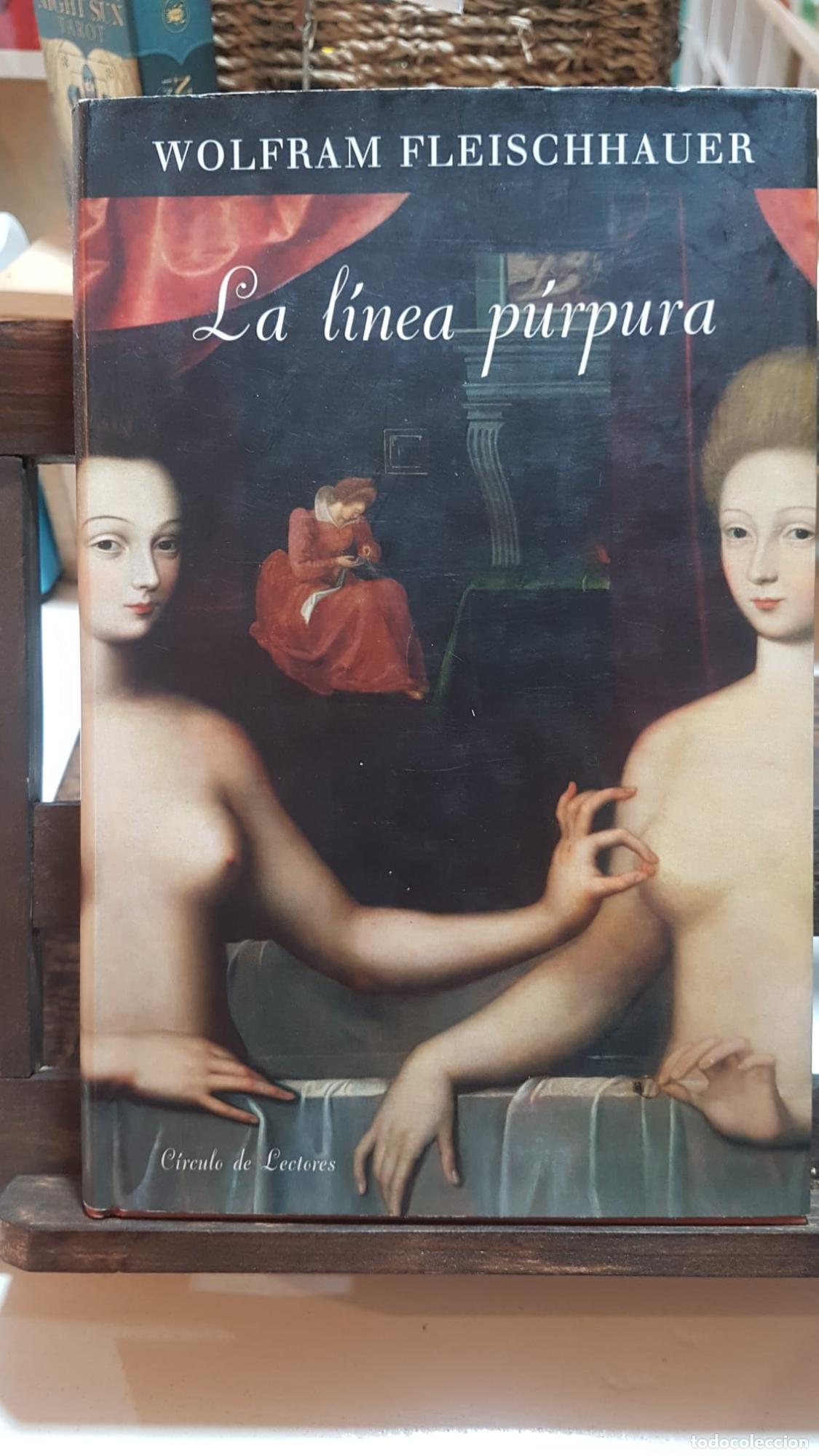 Libros: La L&iacute;nea P&uacute;rpura - Wolfram Fleischhauer - Foto 1