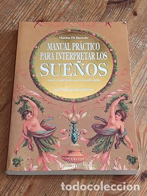 Libros: MANUAL PR&Aacute;CTICO PARA INTERPRETAR LOS SUE&Ntilde;OS - Marisa Di Bartolo - De Vecchi - 1995 (IB8363CI) - Foto 1