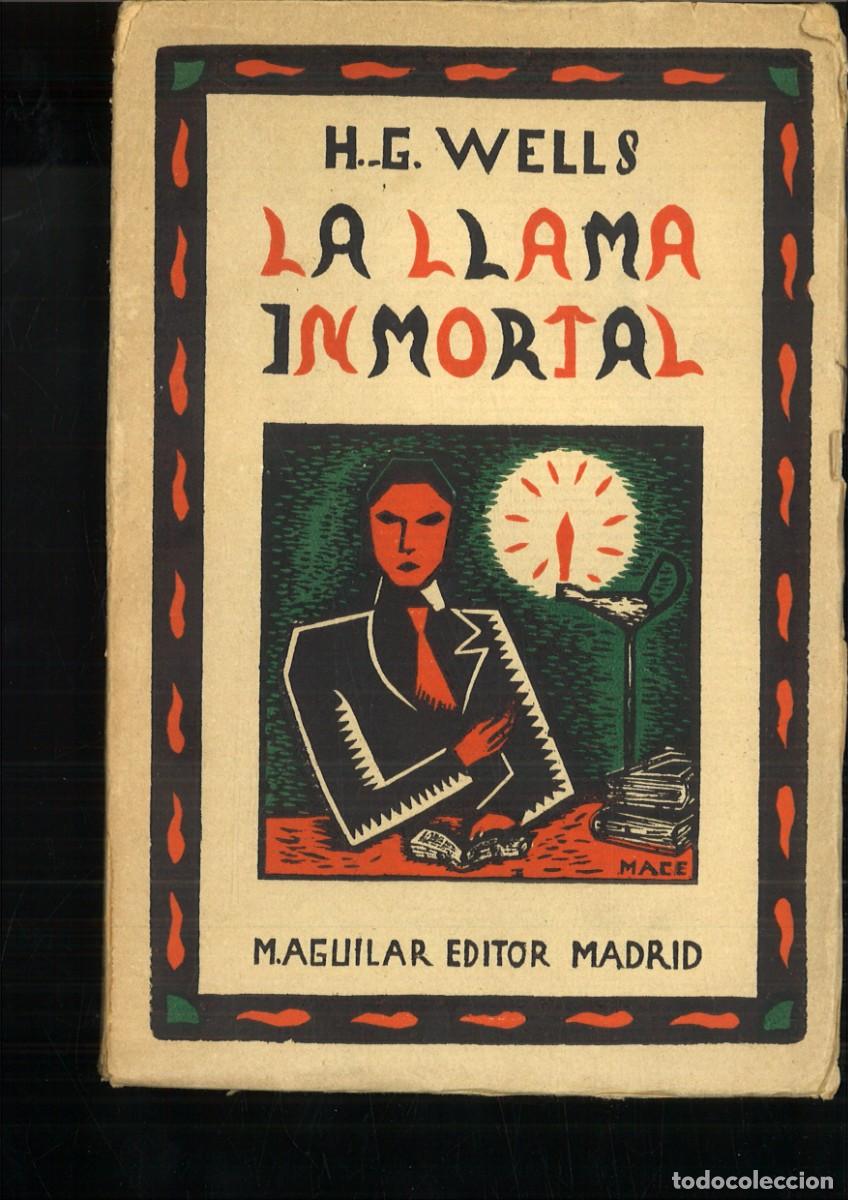 Libros: LA LLAMA INMORTAL. H. G. Wells - Foto 1