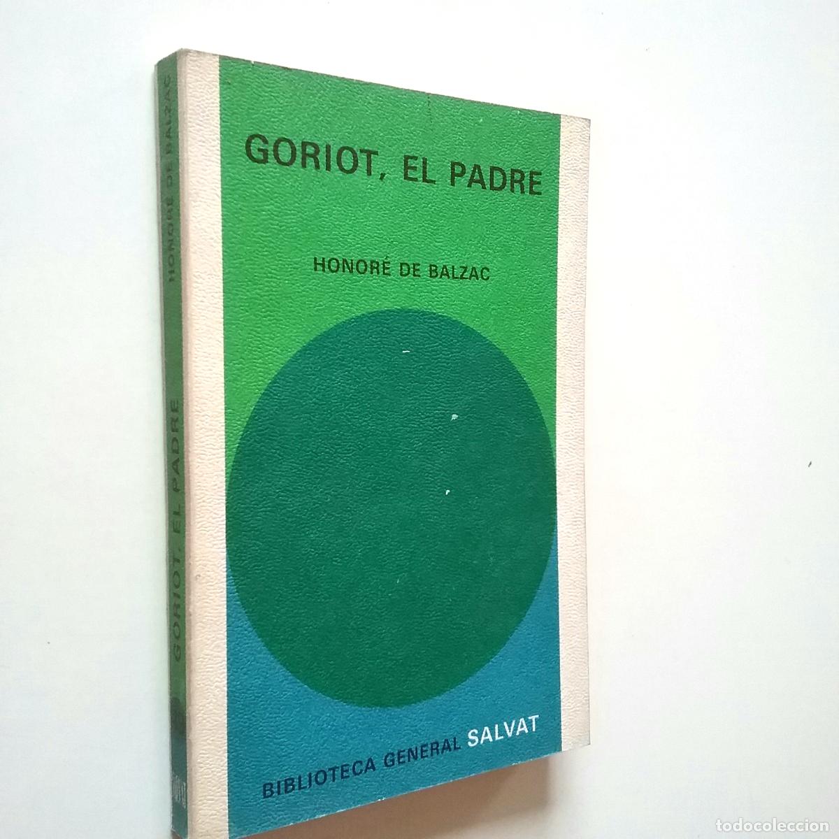 Libros: Honore de Balzac - Goriot, el padre - Foto 1