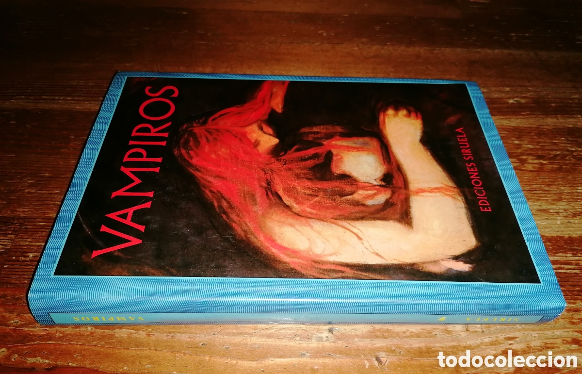 Libros: VAMPIROS - Edici&oacute;n a cargo de Jacobo Siruela - Foto 2