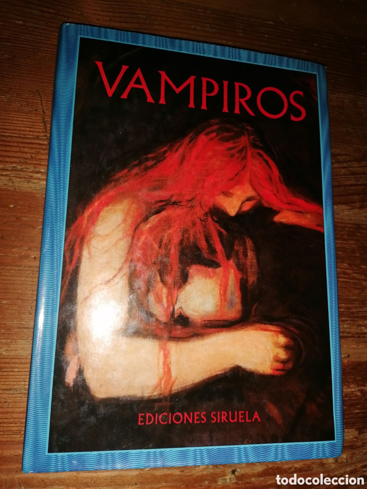 Libros: VAMPIROS - Edici&oacute;n a cargo de Jacobo Siruela - Foto 1