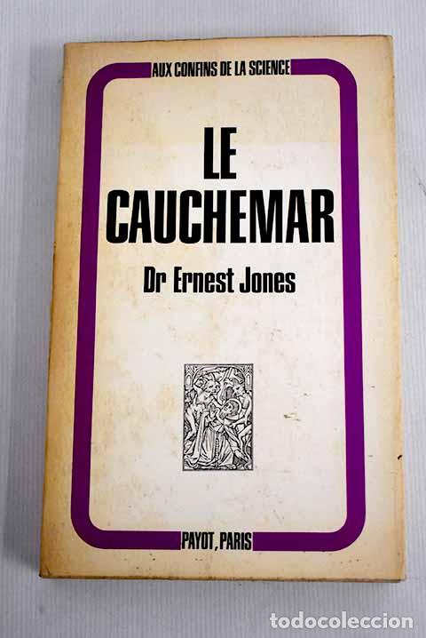Libros: Le cauchemar: Jones, Ernest.- Jones, Ernest - Foto 1