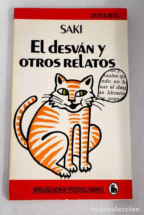 Libros: El desv&aacute;n y otros relatos.- Saki - Foto 1