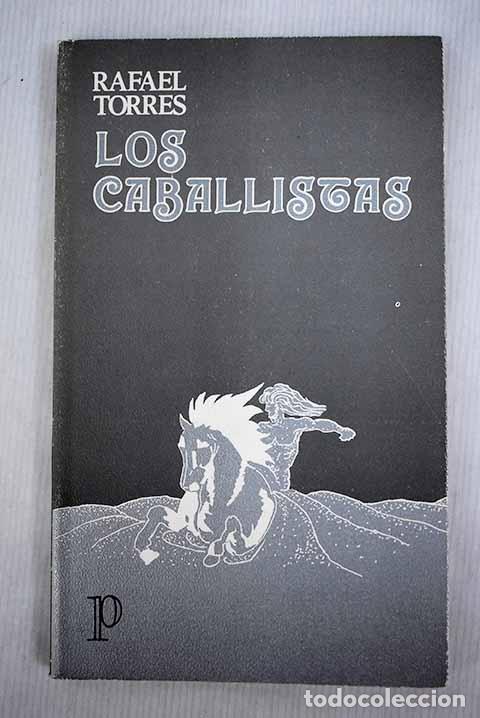 Libros: Los caballistas: Torres, Rafael.- Torres, Rafael - Foto 1