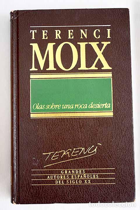 Libros: Olas sobre una roca desierta.- Moix, Terenci - Foto 1
