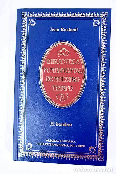 Libros: El hombre: Rostand, Jean.- Rostand, Jean - Foto 1