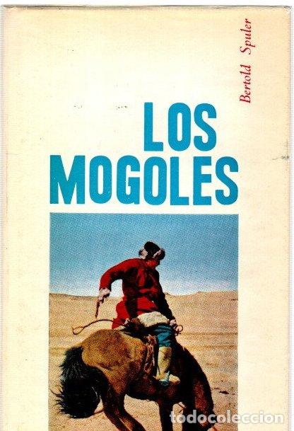 Libros: Los mogoles - Spuler, Bertold - Foto 1