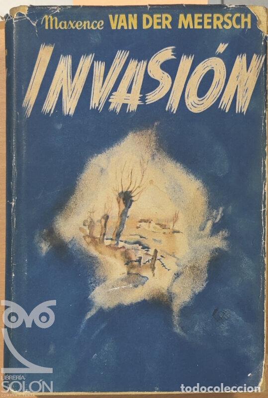Libros: Invasi&oacute;n - Maxence van der Meersch - Foto 1