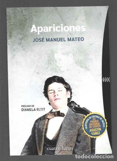 Libros: APARICIONES - MATEO, JOSE MANUEL - Foto 1