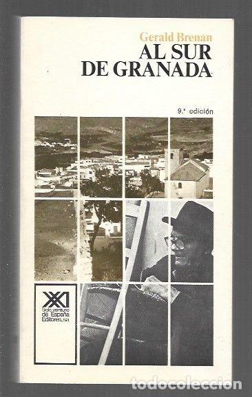 Libros: AL SUR DE GRANADA - BRENAN, GERALD - Foto 1