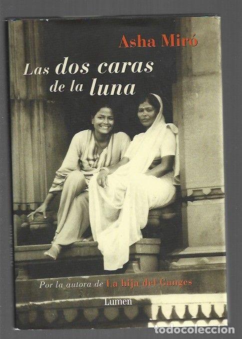 Libros: DOS CARAS DE LA LUNA - LAS - MIRO, ASHA - Foto 1