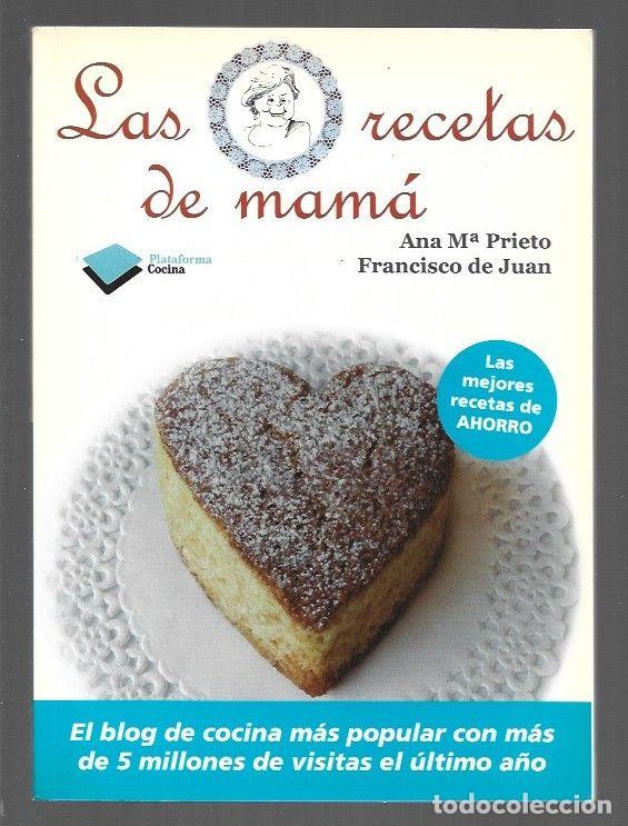 Libros: RECETAS DE MAMA - LAS - PRIETO, ANA M&ordf; Y FRANCISCO DE JUAN - Foto 1