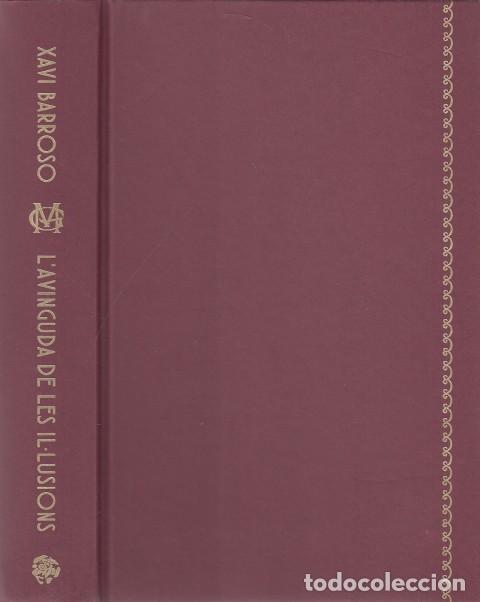 Libros: LAVINGUDA DE LES IL.LUSIONS - BARROSO, XAVI - Foto 1