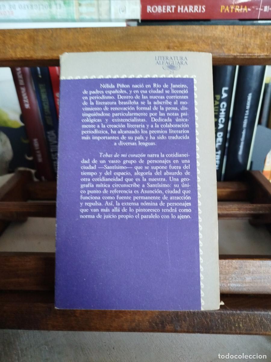 Libros: Tebas de mi coraz&oacute;n - Pi&ntilde;on, N&eacute;lida - Foto 2