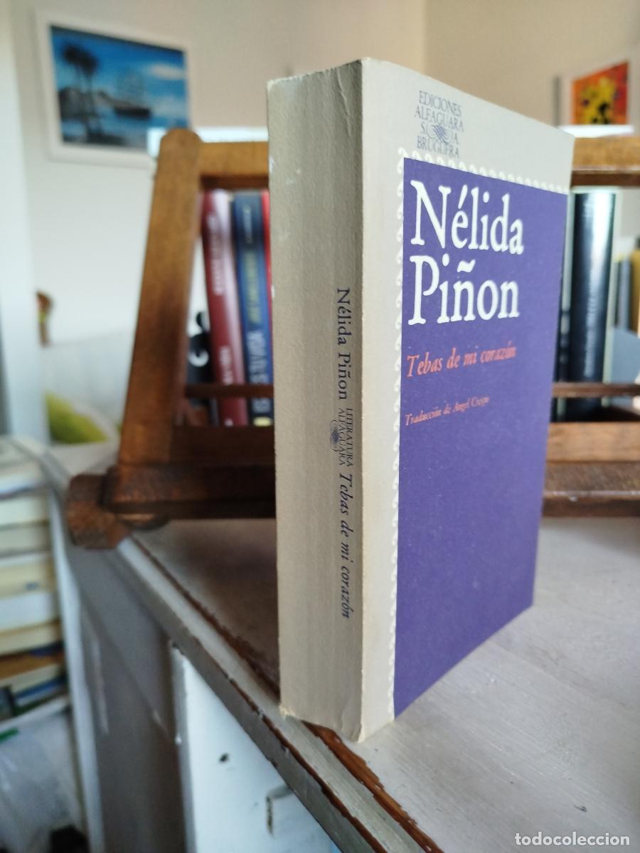 Libros: Tebas de mi coraz&oacute;n - Pi&ntilde;on, N&eacute;lida - Foto 3