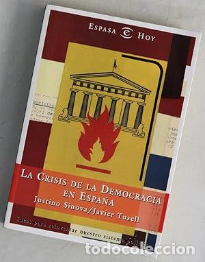 Libros: La crisis de la democracia en Espa&ntilde;a - Foto 1