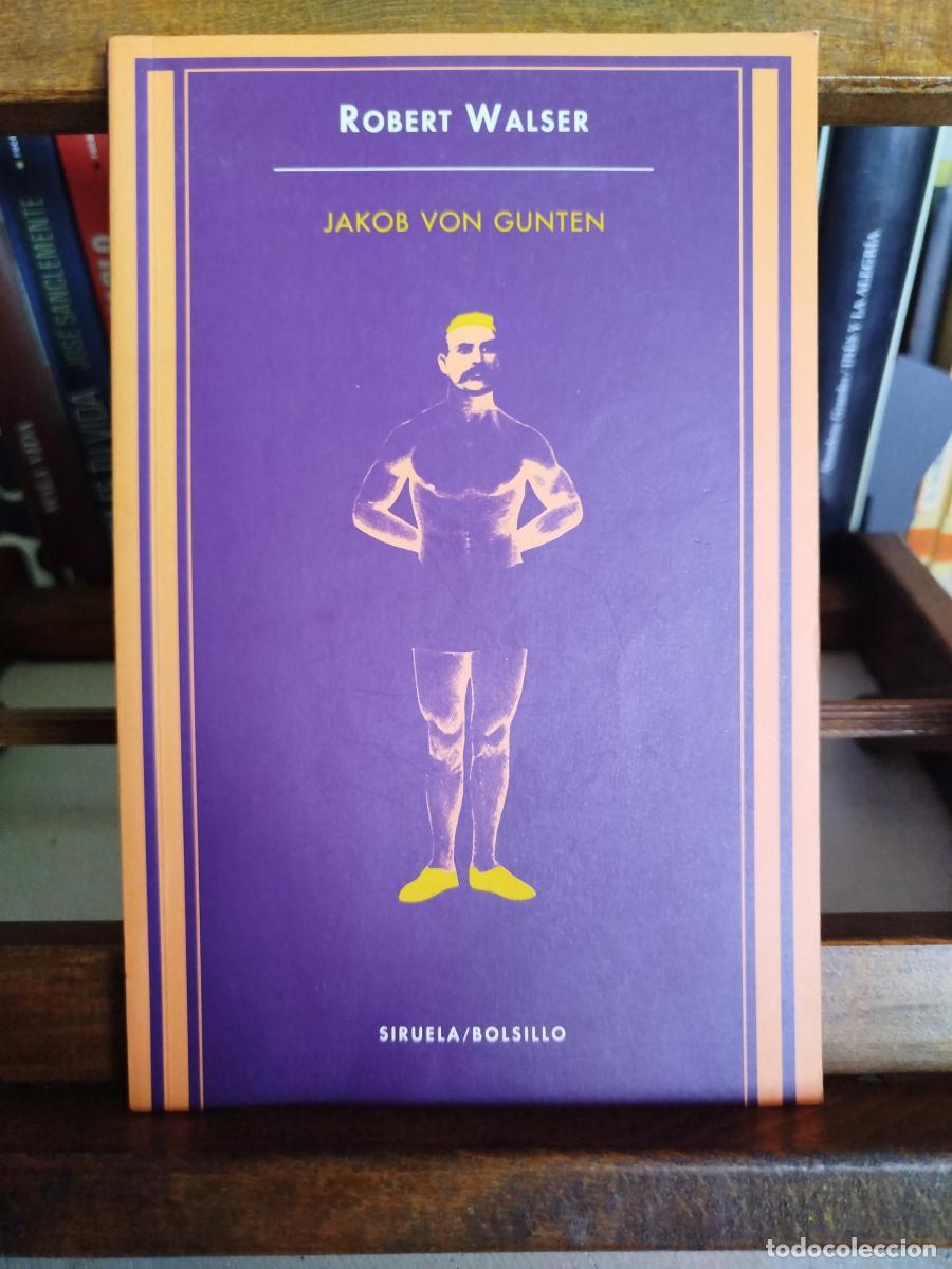 Libros: Jakob von Gunten - Walser, Robert - Foto 1