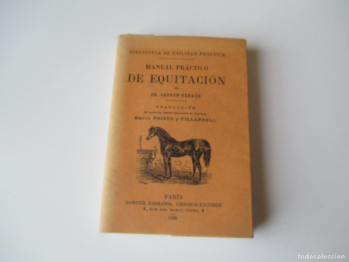 Libros: Manual pr&aacute;ctico de equitaci&oacute;n (Facsimil) W34776 - Foto 1
