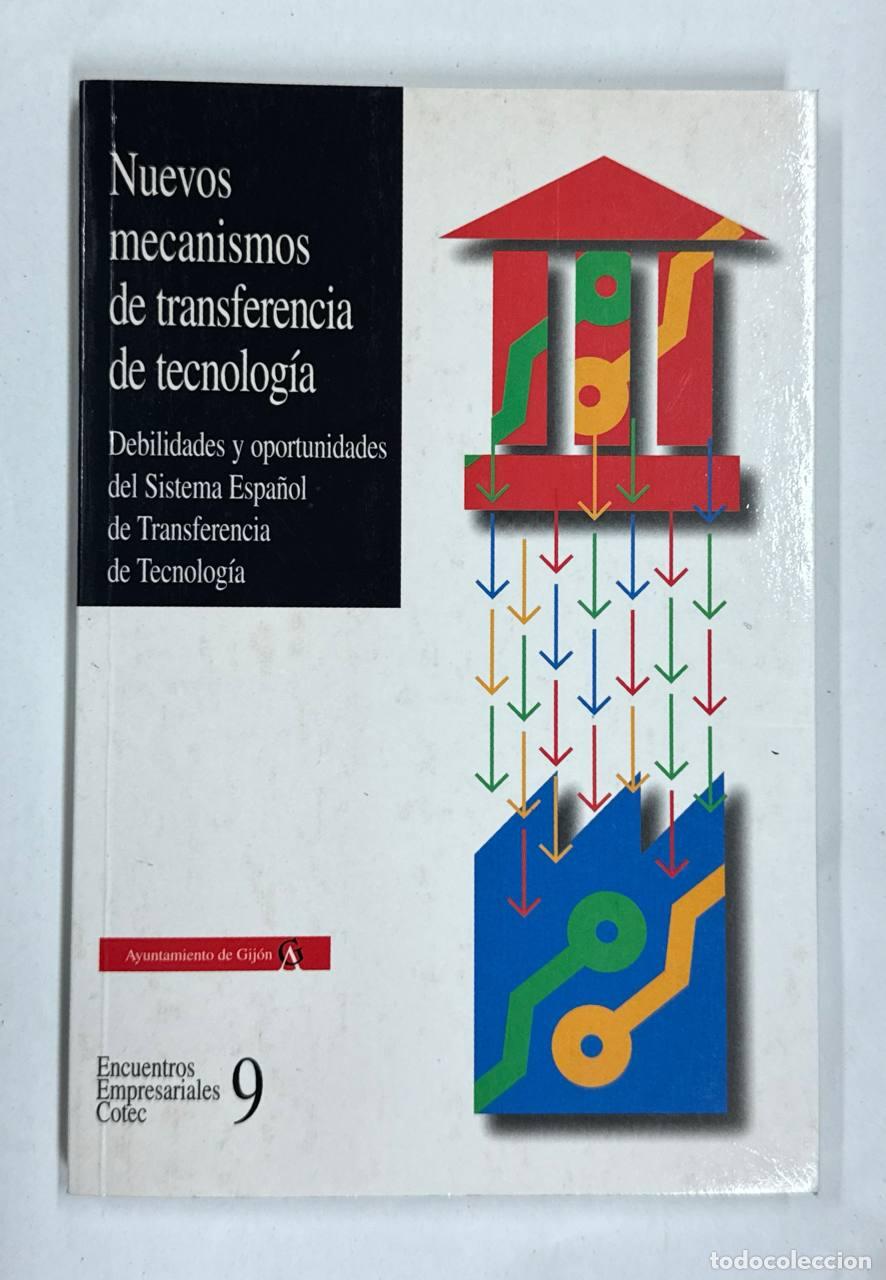 Libros: Nuevos mecanismos de transferencia de tecnolog&iacute;a
