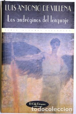 Libros: Los andr&oacute;ginos del lenguaje - VILLENA, Luis Antonio de - Foto 2
