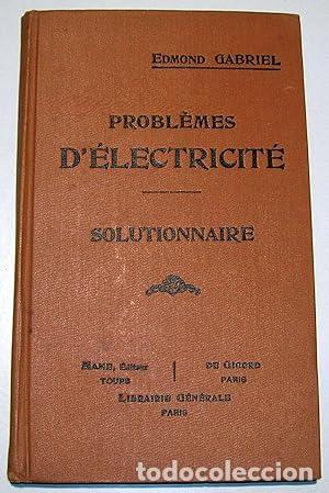 Libros: PROBL&Egrave;MES D&Eacute;LECTRICIT&Eacute; - SOLUTIONNAIRE. - Foto 1