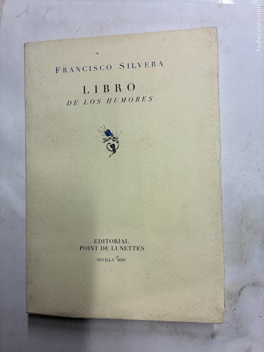 Libros: LIBRO DE LOS HUMORES. - FRANCISCO SILVERA. - Foto 1