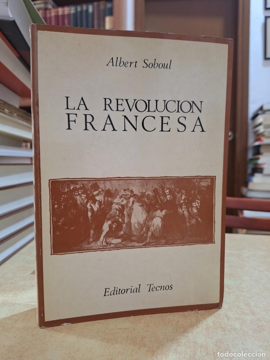 Libros: LA REVOLUCI&Oacute;N FRANCESA. - SOBOUL, ALBERT. - Foto 1