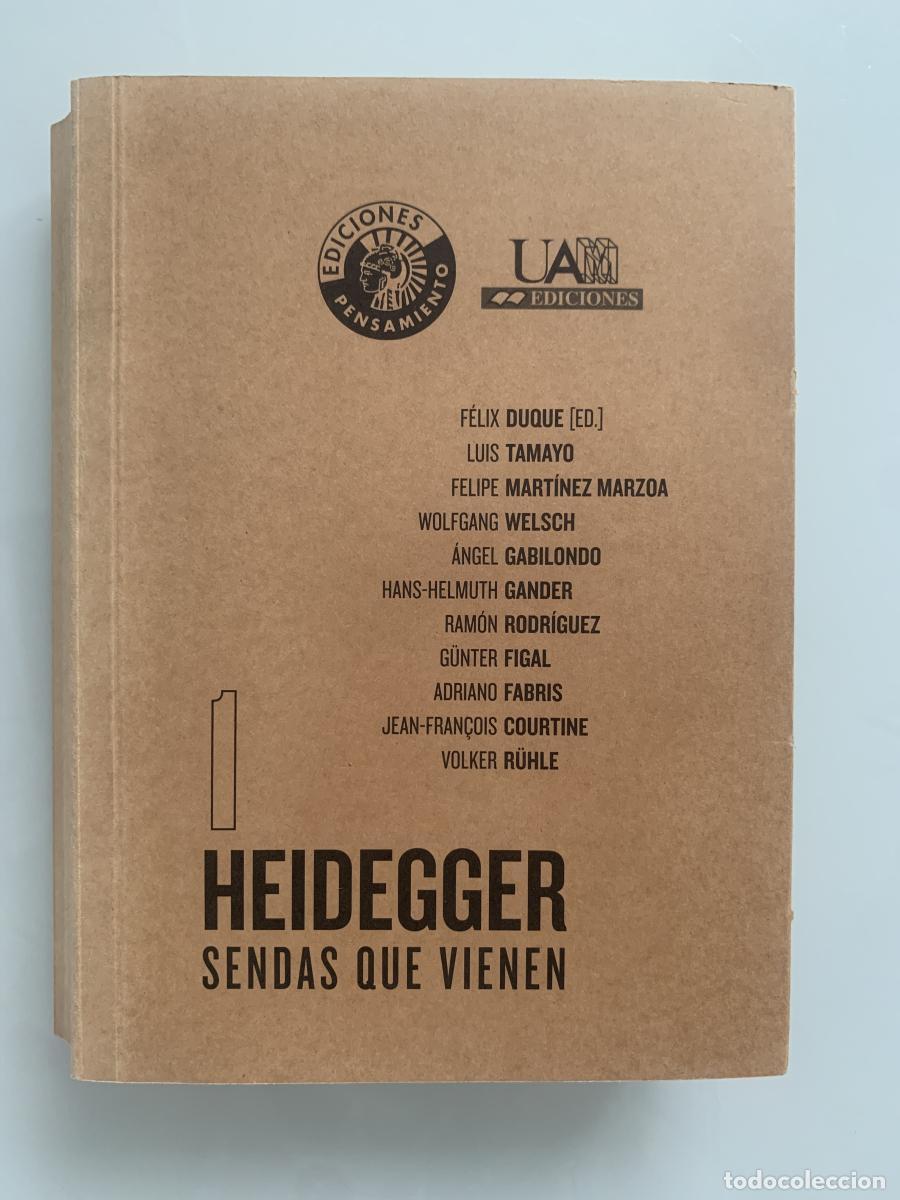 Libros: HEIDEGGER. SENDAS QUE VIENEN - F&eacute;lix Duque - Foto 1