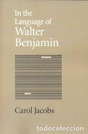 Libros: In the Language of Walter Benjamin - Jacobs, Carol - Foto 1