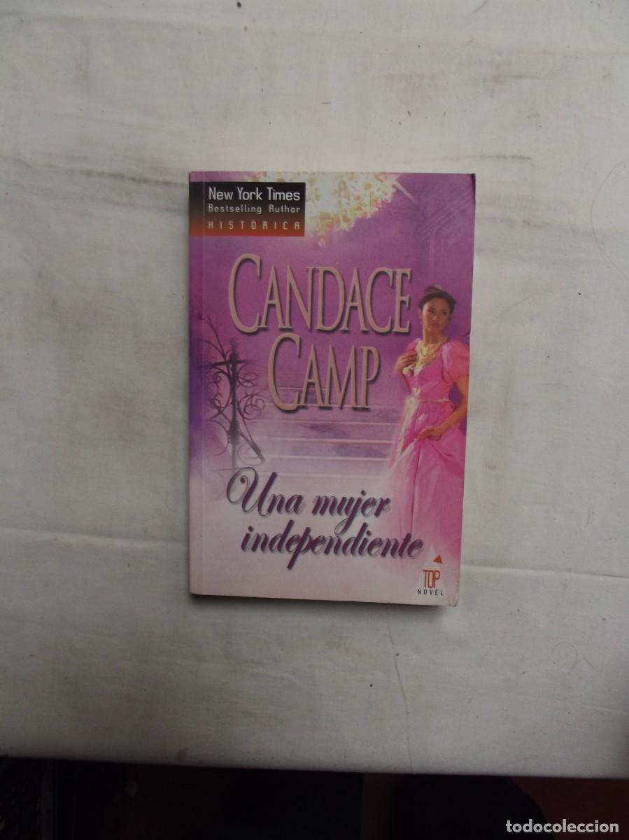 Libros: UNA MUJER INDEPENDIENTE POR CANDACE CAMP - Foto 1