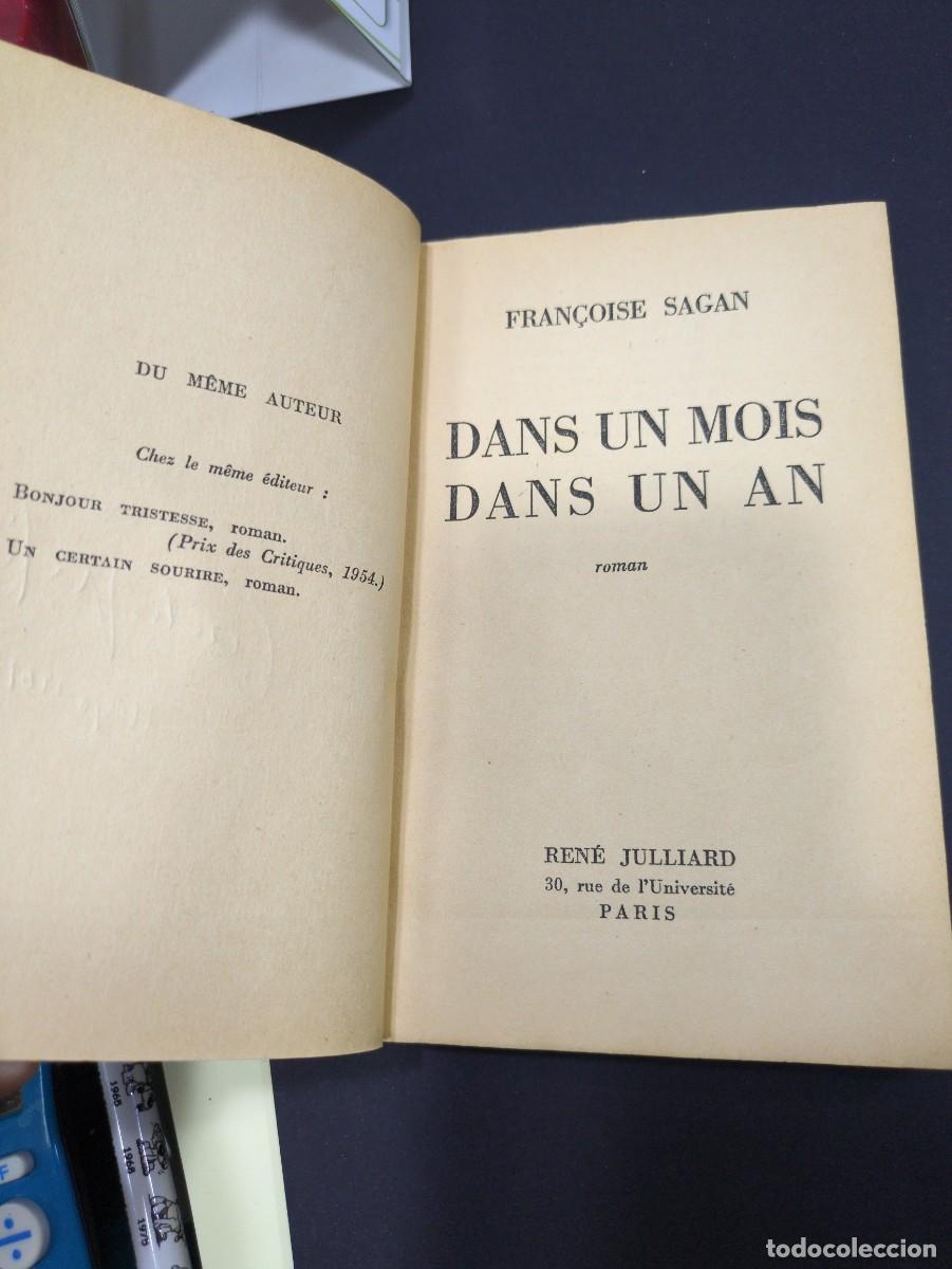 Libros: Dans un mois dans un an.- Sagan, Fran&ccedil;oise - Foto 2
