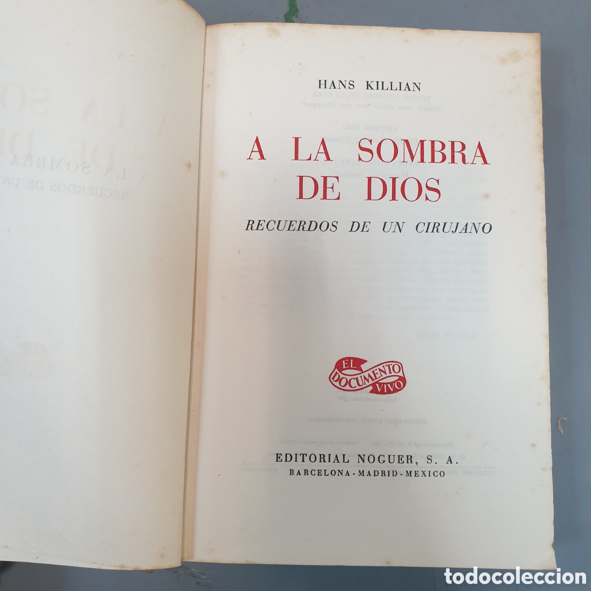 Libros: A LA SOMBRA DE DIOS RECUERDOS DE UN CIRUJANO 1958 - Foto 2