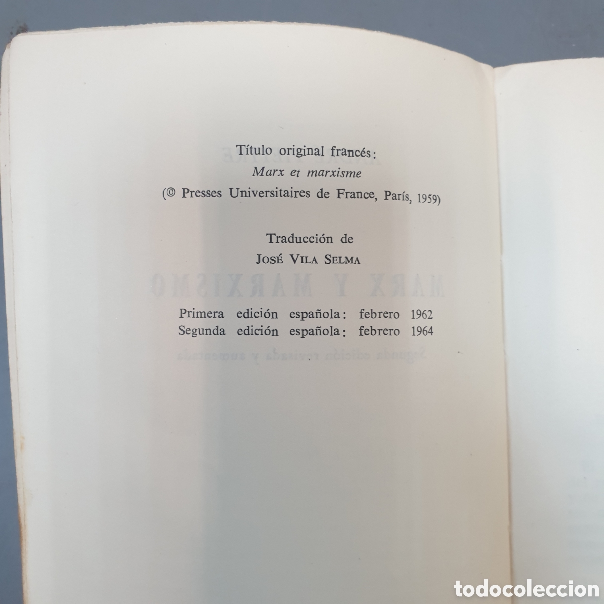 Libros: MARX Y MARXISMO PRIMERA EDICI&Oacute;N 1962 - Foto 3