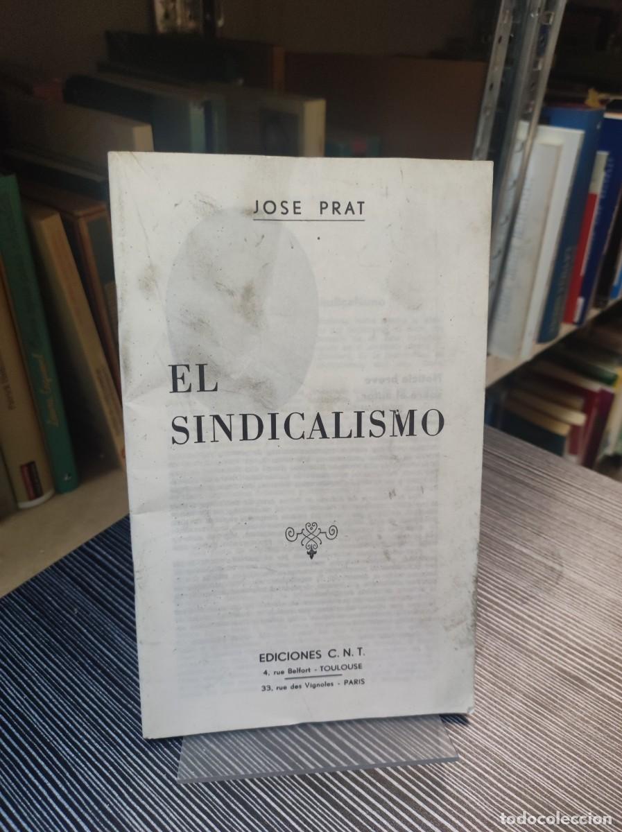 Libros: EL SINDICALISMO JOSE PRAT - Foto 1