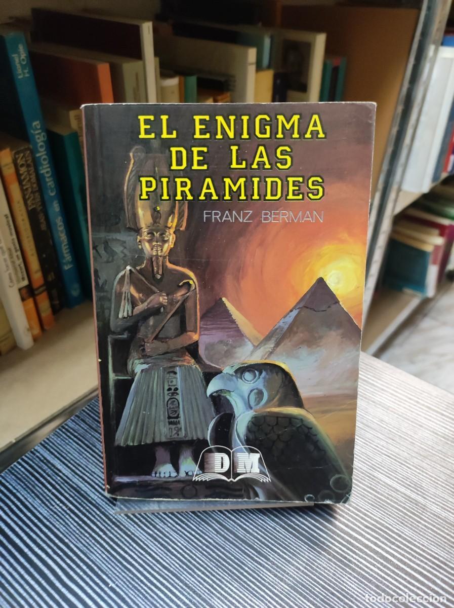 Libros: EL ENIGMA DE LAS PIR&Aacute;MIDES - FRANZ BERMAN - Foto 1