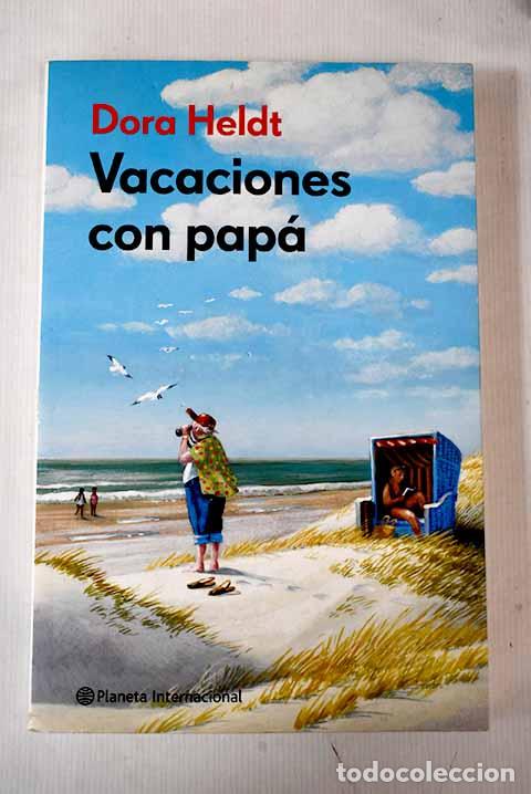 Libros: Vacaciones con pap&aacute;: Heldt, Dora.- Heldt, Dora - Foto 1