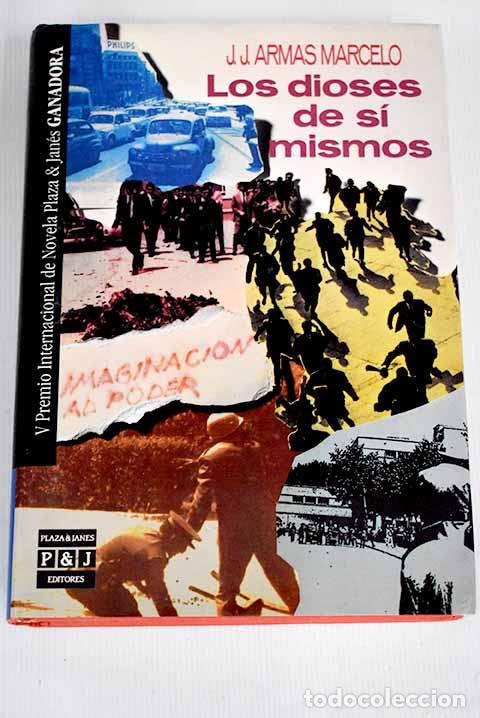 Libros: Los dioses de s&iacute; mismos.- Armas Marcelo, J. J. - Foto 1