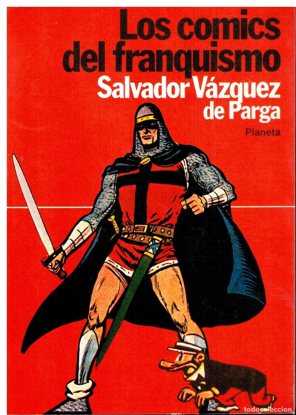 B&uuml;cher: LOS COMICS DEL FRANQUISMO. 1&ordf; edici&oacute;n.