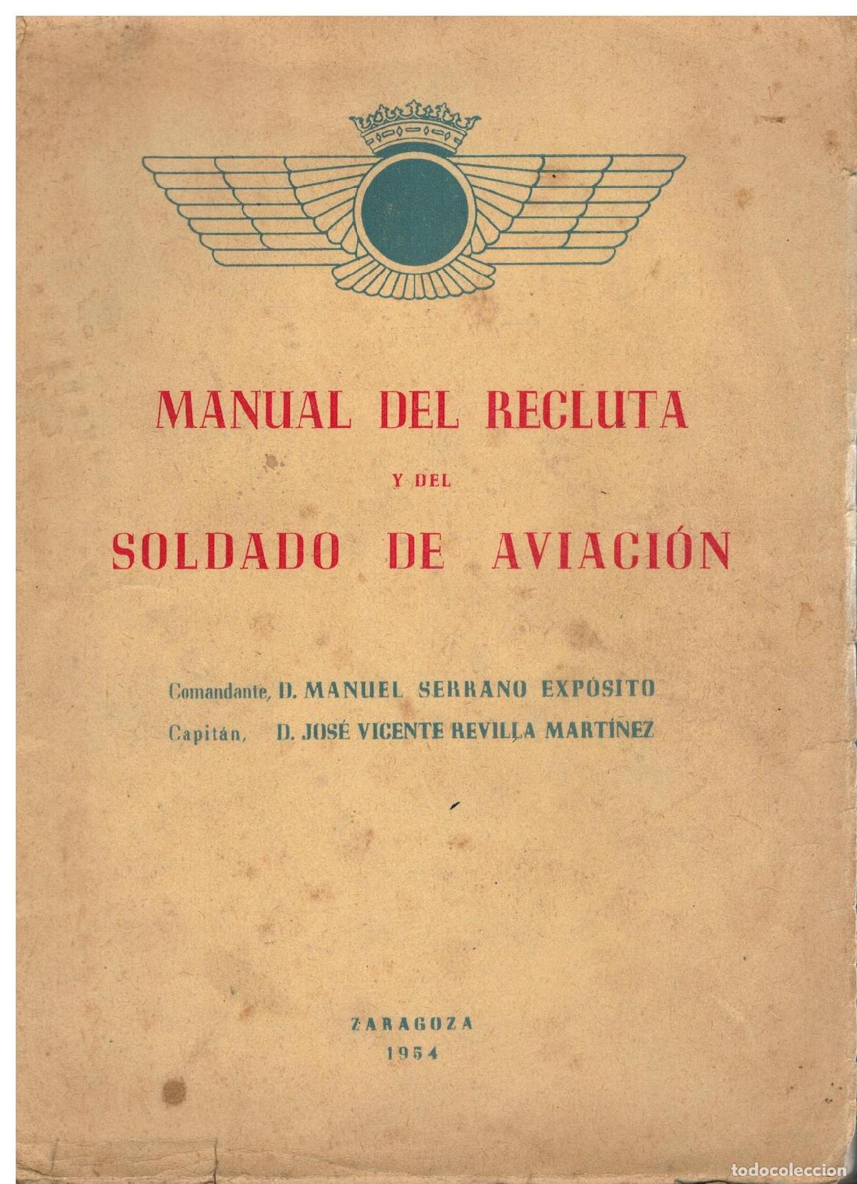 MANUAL DEL RECLUTA Y DEL SOLDADO DE AVIACI&Oacute;N.