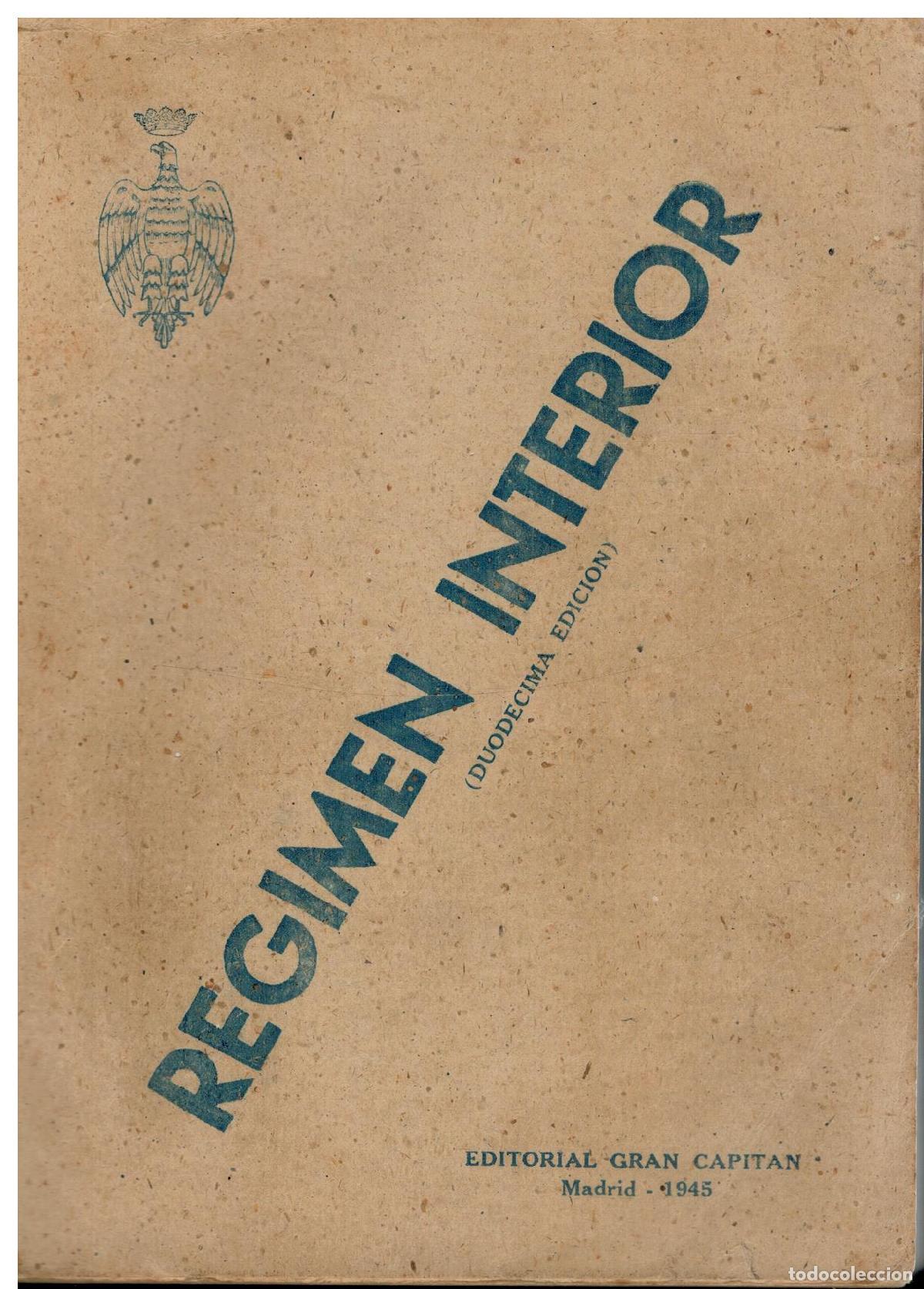 Libros: REGLAMENTO PROVISIONAL PARA EL DETALL Y R&Eacute;GIMEN INTERIOR DE LOS CUERPOS DEL EJ&Eacute;RCITO. 12&ordf; ed. - Foto 1