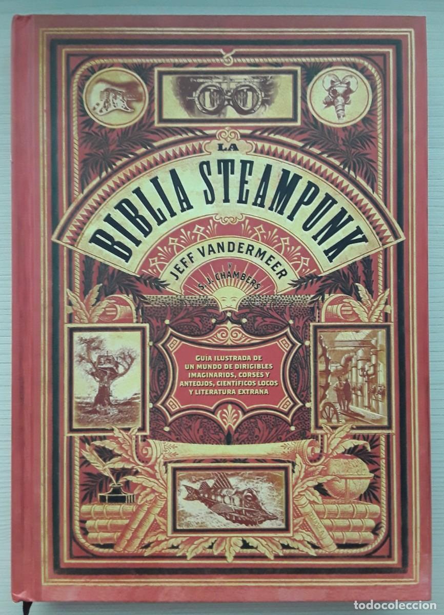 Libros: LA BIBLIA STEAMPUNK. JEFF VANDERMEER. - Foto 1
